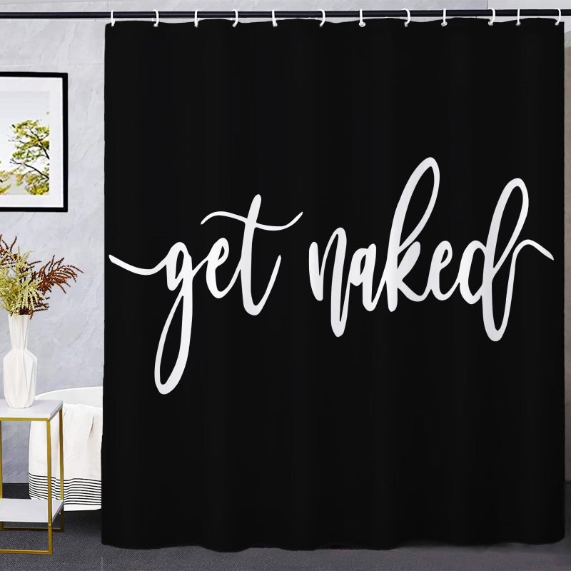 IcosaMro Get Naked Shower Curtain for Bathroom with Hooks, Black and White Funny Quotes Decorative Long Cloth Fabric Shower Curtain Bath Decorations- 71Wx72L Inch, Black - Image 1